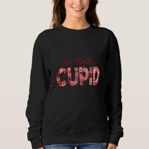 Sudadera No gracias Cupido - Día contra San Valentín