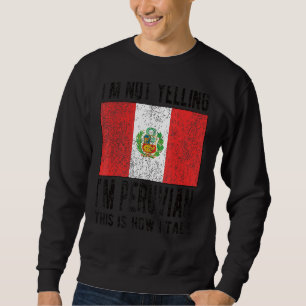Sudadera No grito si soy la bandera peruana de Perú raíces 