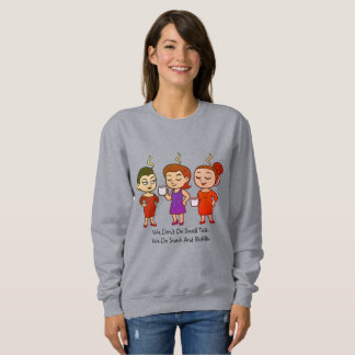 Sudadera No hablamos de cosas triviales. Hacemos sarcasmo y