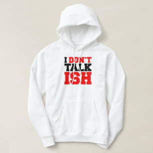 Sudadera No hablo con ISH