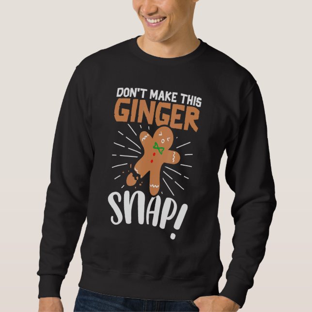 Sudadera No hagas que este jengibre se enrolle en la cresta (Anverso)