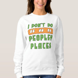 Sudadera No hago introvertido a Peopley Places