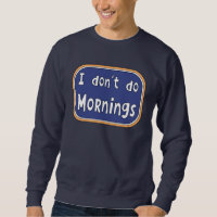 No hago mañanas