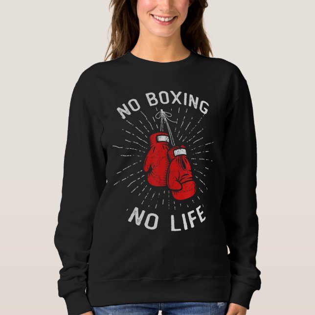 Sudadera No hay boxeo, ni puntapeo, guantes de boxeo artes  (Anverso)