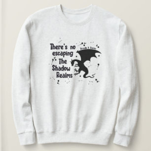 Sudadera No hay escapatoria de Brenda K Davies Shadow Realm