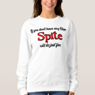 Sudadera ¡No hay esperanza!