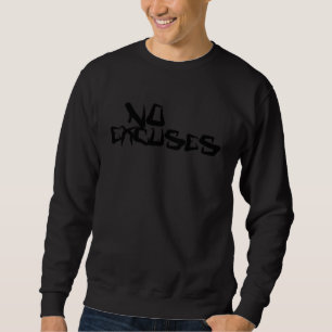 Sudadera NO HAY EXCUSAS  Gimnasio Fitness Entrenamiento Mot