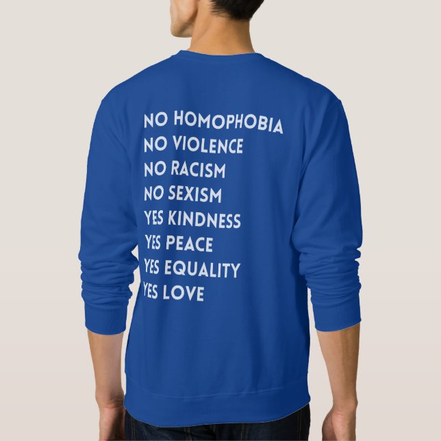 Sudadera No hay homofobia ni violencia (Reverso)
