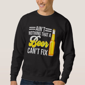 Sudadera No Hay Nada Que Una Cerveza No Pueda Arreglar