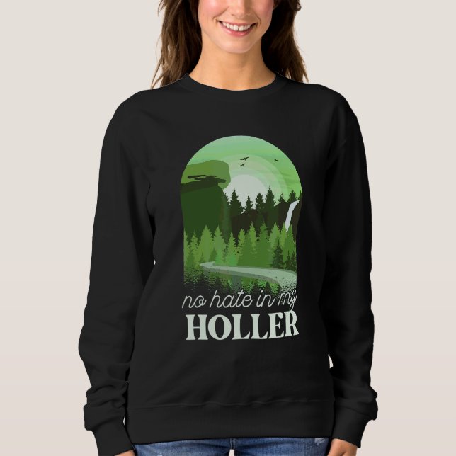 Sudadera No Hay Odio En Mi Valle (Anverso)