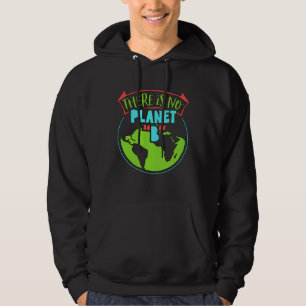Sudadera No Hay Planeta B Detengan el Calentamiento Global