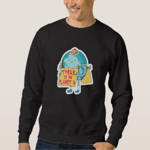 Sudadera No Hay Planeta B Salven El Planeta 12