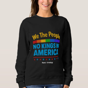 Sudadera No hay reyes en Estados Unidos Nosotros, la libert