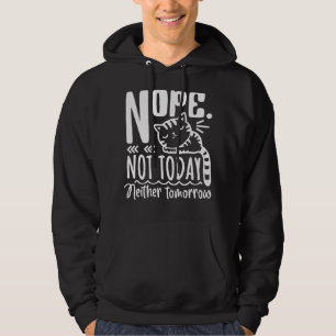 Sudadera No Hoy Ni Mañana Un Gato Perezoso Diciendo Ca