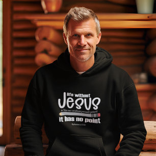 Sudadera NO JESÚS NO PONEN DE PUNTO la fe cristiana cita la