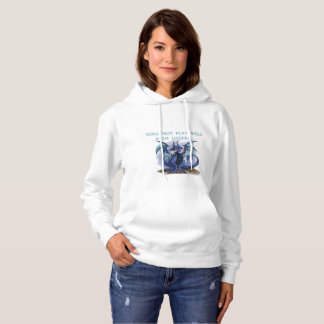 Sudadera No jueguen bien con otros Hoodie