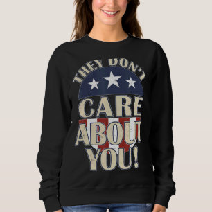 Sudadera No les importa tu paraíso de campaña política
