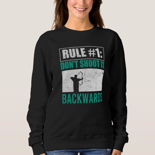 Sudadera No lo dispares hacia atrás Bowman Archer Bow Hunte (Anverso)