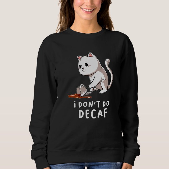 Sudadera No mandaré el capuchino de la copa de gato de café (Anverso)