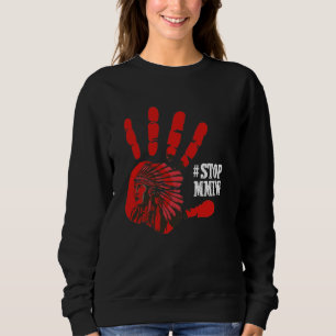 Sudadera No más hermanas robadas paran a MMIW