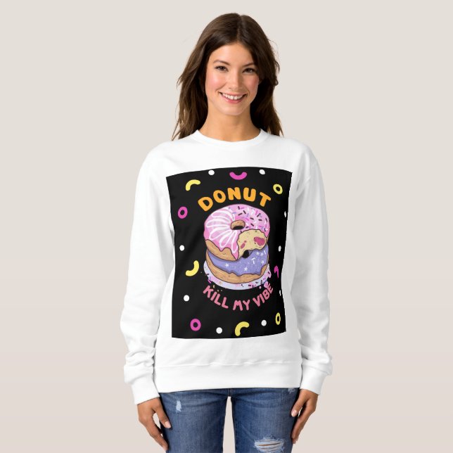 Sudadera No maten mi vibe donut (Anverso completo)