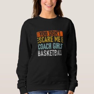 Sudadera No me asustes entreno Chicas de baloncesto