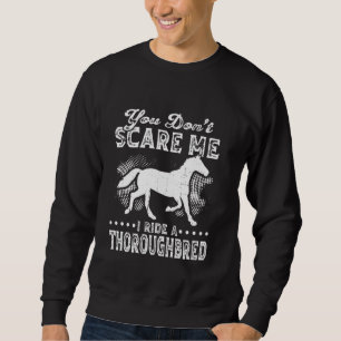 Sudadera No me asustes, me llevo a un ecuestri tosco