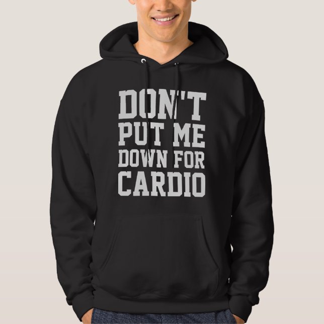 Sudadera No Me Bajes Por Cardio (Anverso)