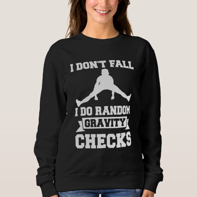 Sudadera No Me Caigo Hago Comprobaciones Aleatorias De Grav (Anverso)