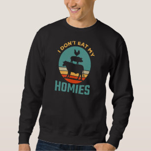 Sudadera No me como a mis casas a la vegetariana del vegan
