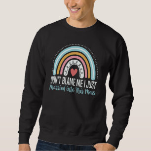 Sudadera No Me Culpes Me Acabo De Casar Con Este Desastre  