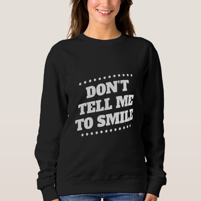 Sudadera No me digas que me sonría Chiste 1 (Anverso)