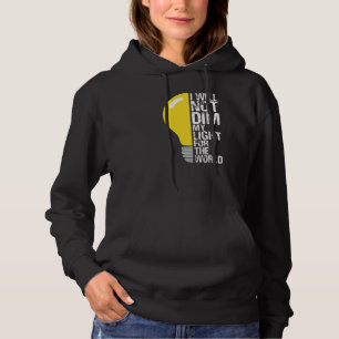 Sudadera No Me Dmintiremos La Luz Por El Mundo Que Motiva A