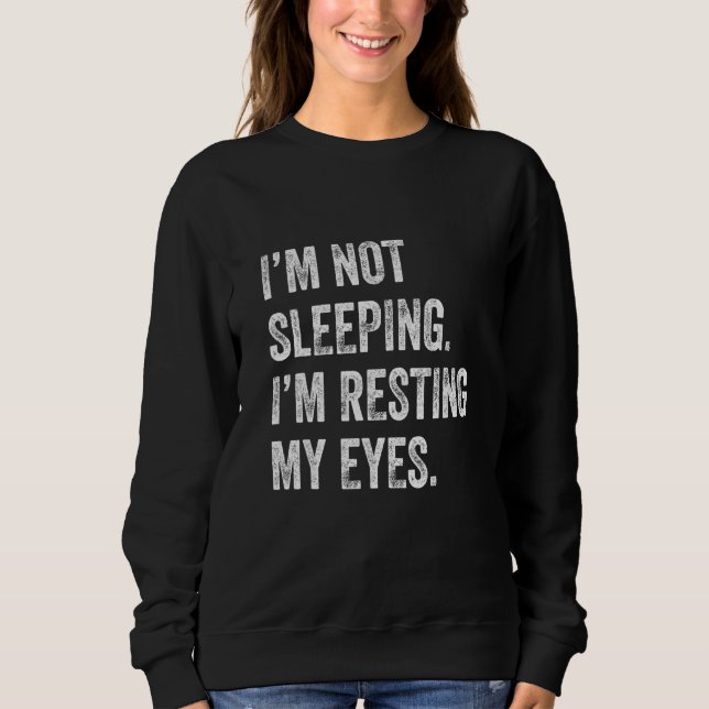 Sudadera No Me Dormí, Me Ridí Los Ojos, Napper Lazy (Anverso)