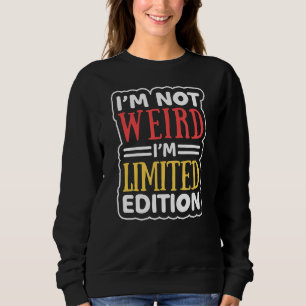 Sudadera No me extraña que sea sarcástica y diga una cita