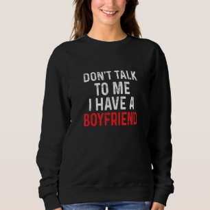 Sudadera No Me Hablen Tengo Una Novia Novia Novia