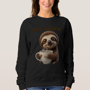 Sudadera No Me Hables Café Perezoso