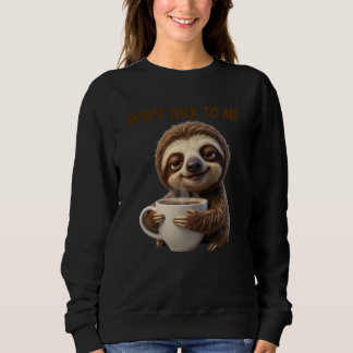 Sudadera No Me Hables Café Perezoso