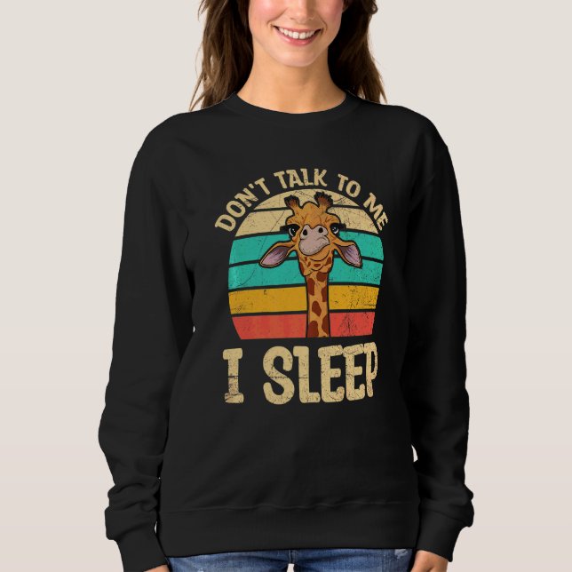 Sudadera No me hables, duermo por una jirafa (Anverso)