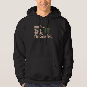Sudadera No me hables, estoy contando una curiosa cita
