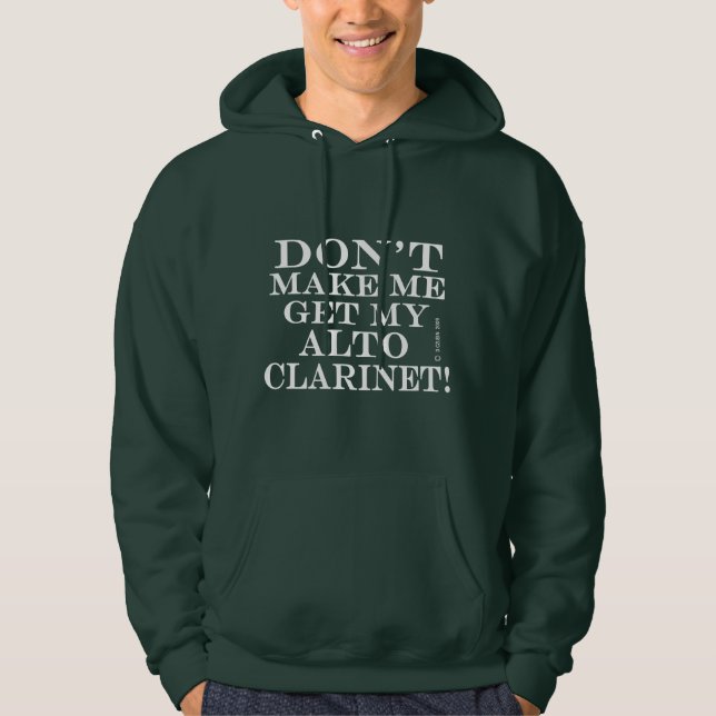 Sudadera No me hagan conseguir mi Alto Clarinet (Anverso)