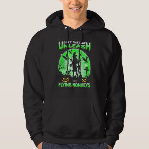 Sudadera No me hagas desatar la bruja de los monos voladore