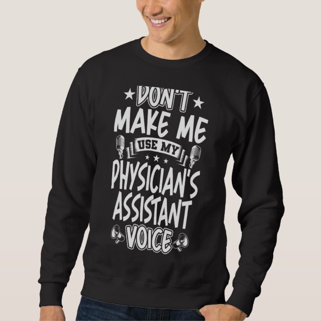 Sudadera No me hagas usar la voz de asistente de mi médico (Anverso)