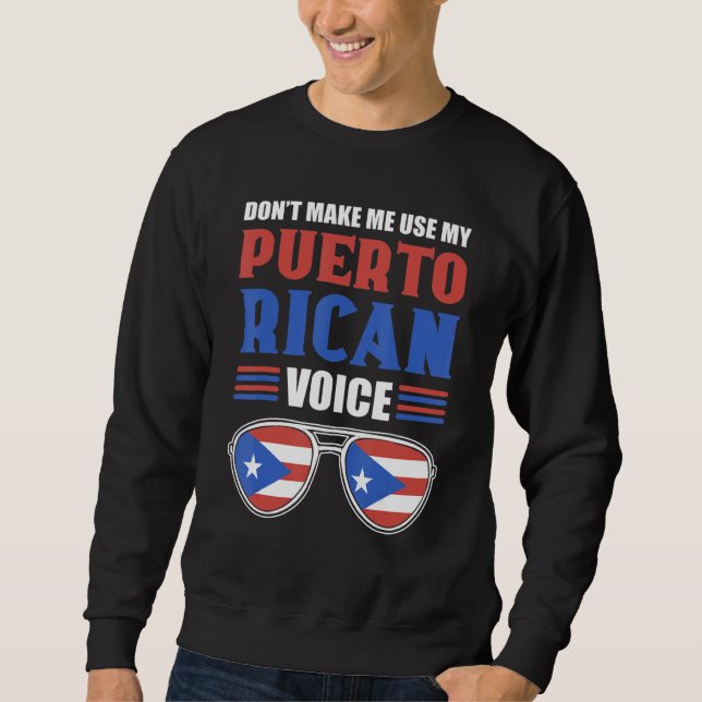 Sudadera No me hagas usar mi voz puertorriqueña en Puerto R (Anverso)