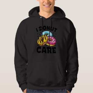 Sudadera No Me Importa Donut Chicas Mujeres Comida Postre