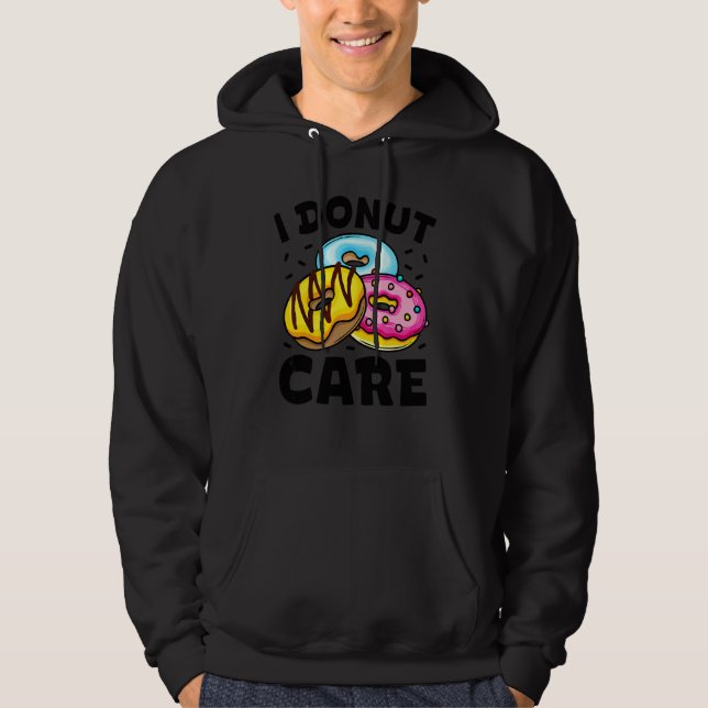 Sudadera No Me Importa Donut Chicas Mujeres Comida Postre (Anverso)