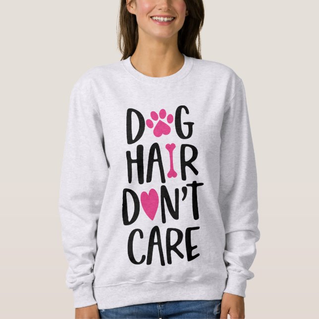 Sudadera No me importa el pelo de perro (Anverso)