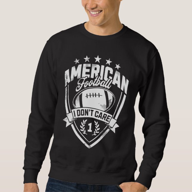 Sudadera No Me Importa Fútbol Americano IDC (Anverso)