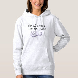 Sudadera No me importa un comino