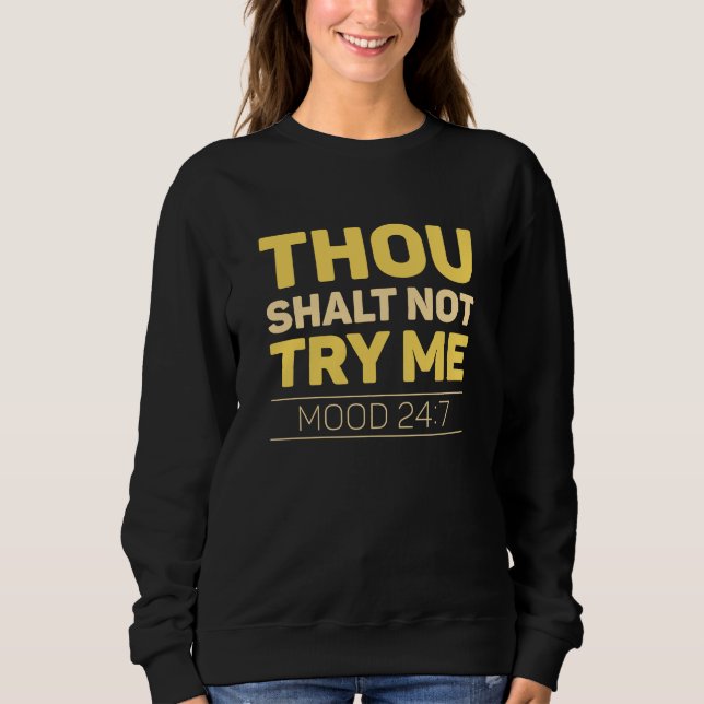 Sudadera No Me Intentarás (Anverso)